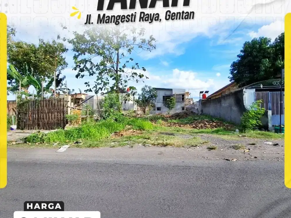 Dijual Tanah Luas 325m² di Jl. Mangesti Raya, Pusat Bisnis Gentan