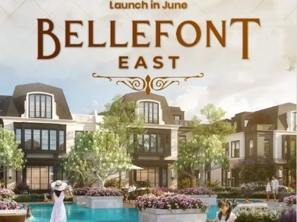 Summarecon Gading Serpong Miliki Rumah Impian di Bellefont – Eksklusif & Limited