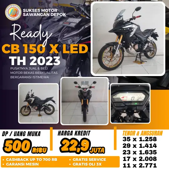 CASH KREDIT DP 500 HONDA CB 150 X TH 2023 CBX UNIT MULUS BERGARANSI