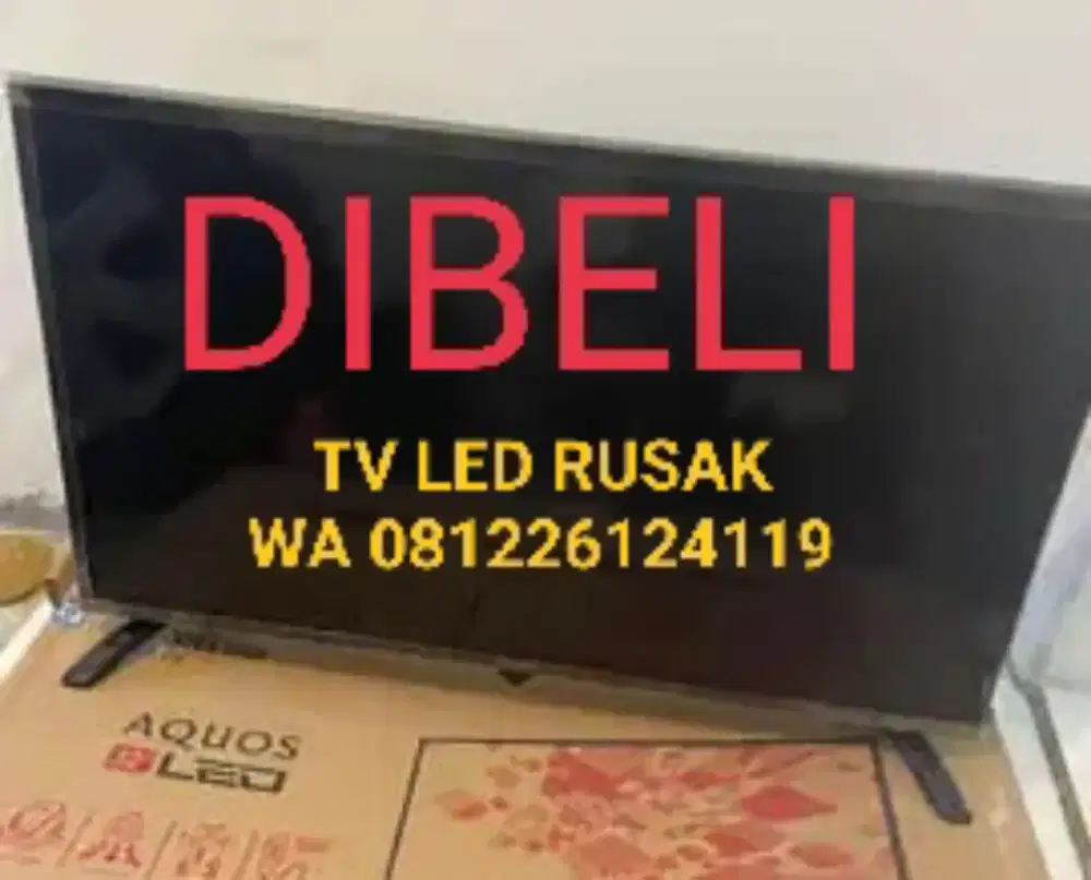Tukang Beli Tv LED Rusak