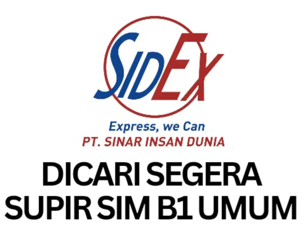 DICARI SEGERA SUPIR SIM B1 UMUM