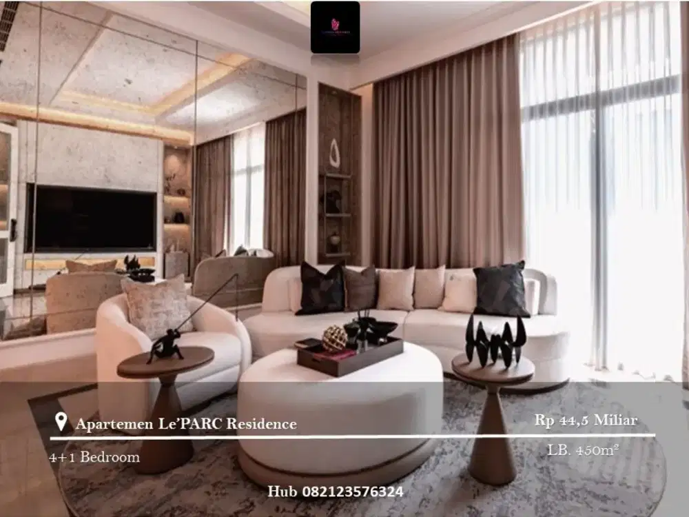 Dijual Apartement Le'PARC Residence Low Floor 4BR Full Furnished