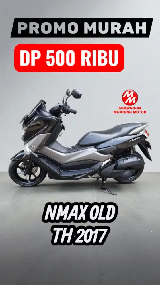 NMAX OLD HITAM TH 2017, DP CUMA 500 RIBU