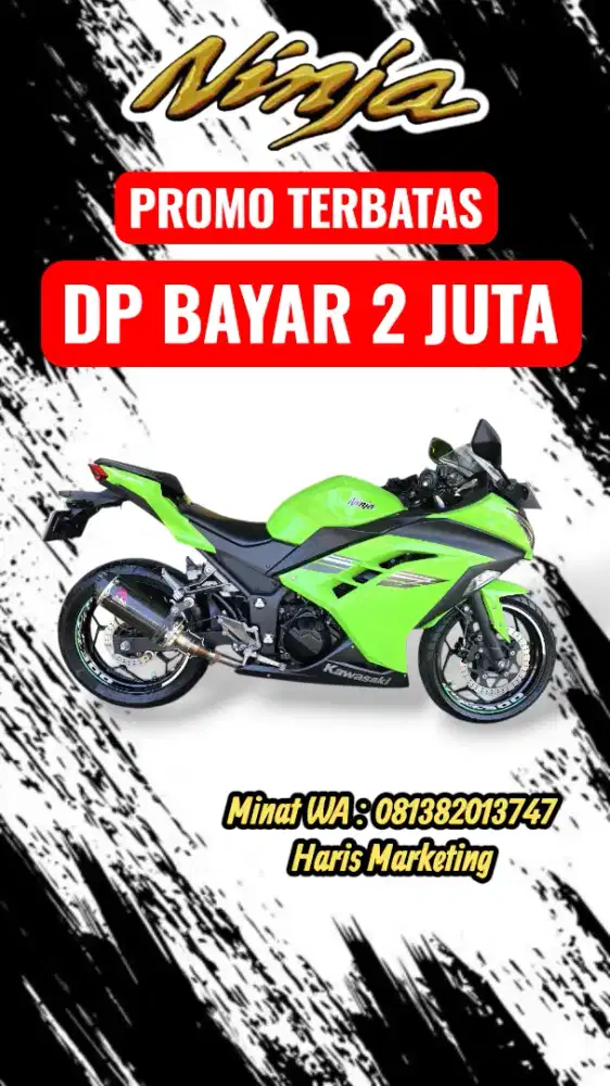 PROMO DP 2 JUTA NINJA FI 250 CC