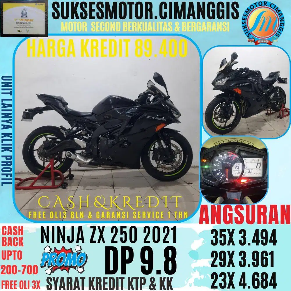 DP 9.8 NINJA ZX 250 CASBACK UPTO 700 RIBUAN FREE OLI 3 BLN