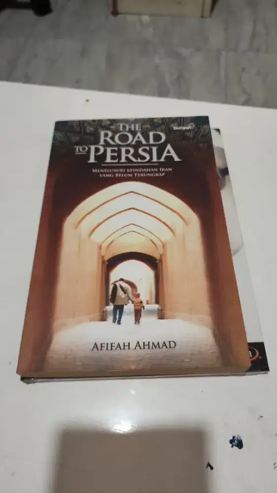 The Road Of Persia Menelusuri Keindahan Iran yang belum terungkap