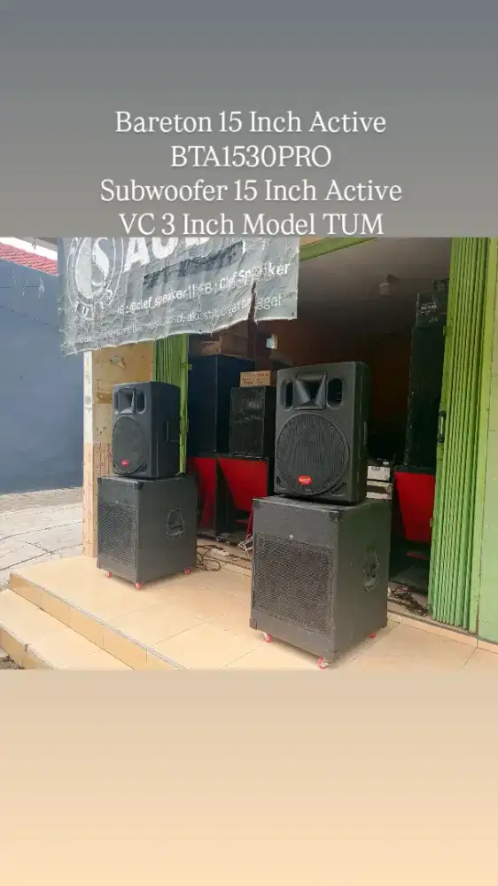 Speaker 15 Inch Bareton BTA1530 Aktif 2 Unit Dan Subwoofer Aktif 2Unit