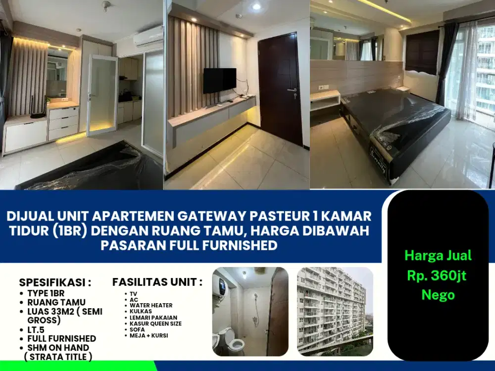 Dijual Cepat Unit Apartemen Gateway Pasteur 1br Harga Dibawah Pasaran Full Furnished