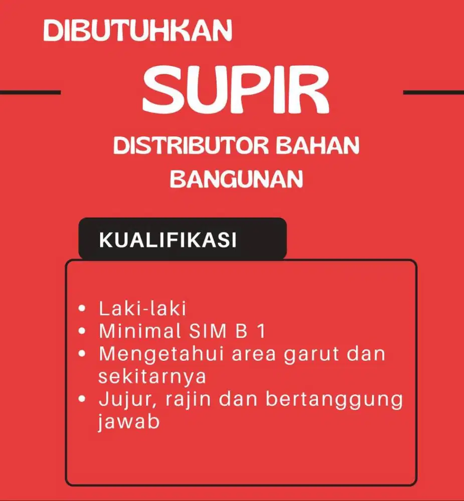 Lowongan Kerja Driver Distributor Bahan Bangunan Area Garut