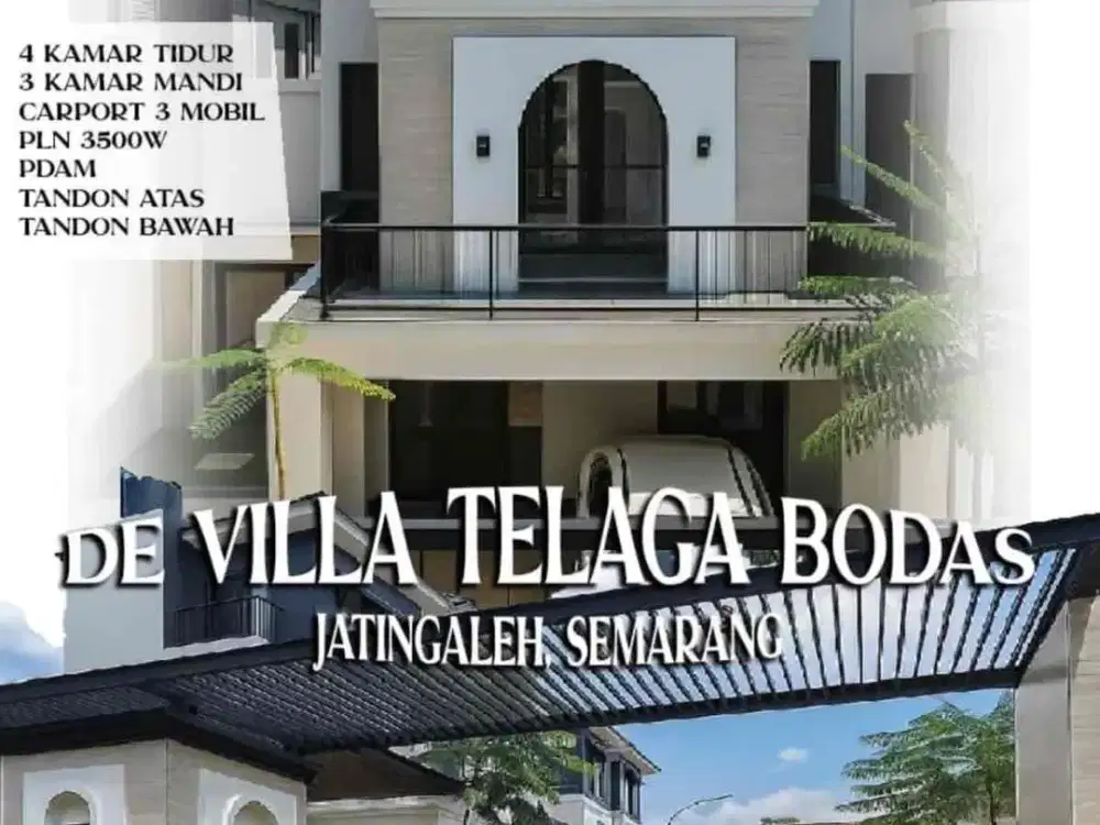 Rumah 3 Lantai di De Villa Telaga Bodas Gajahmungkur