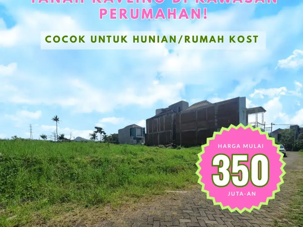 Jual Tanah Tegalgondo – Lokasi Favorit Area Kampus & Pemukiman!