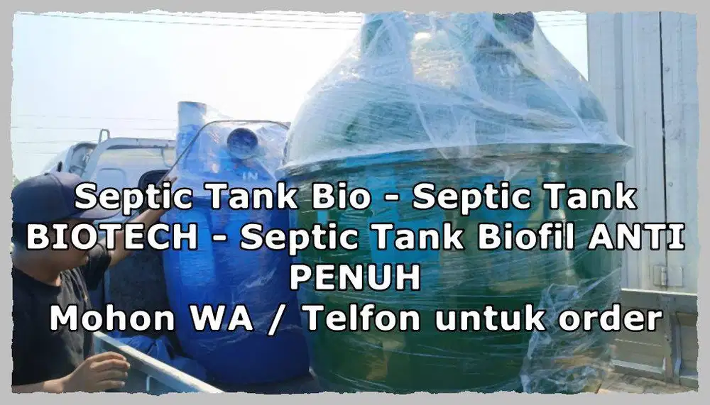 Septic Tank, Sepiteng Bio, Biotech, Biofil, Biotank,