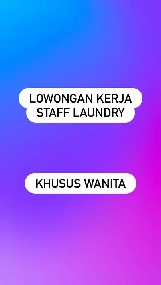 Dibutuhkan Segera Staff Laundry