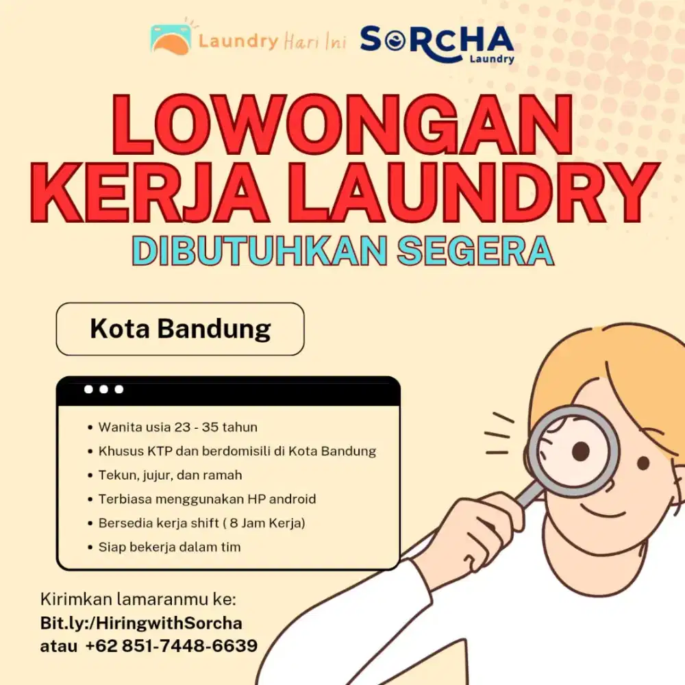 Dibutuhkan Segera Karyawan Laundry untuk daerah Kota Bandung