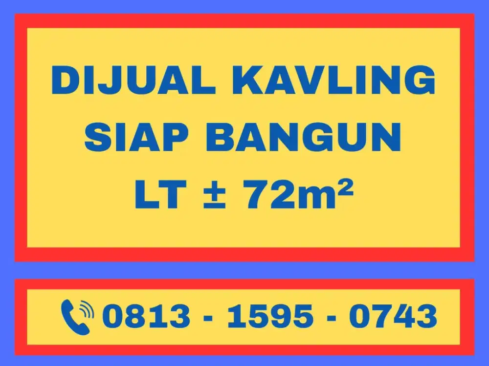 DIJUAL KAVLING SIAP BANGUN