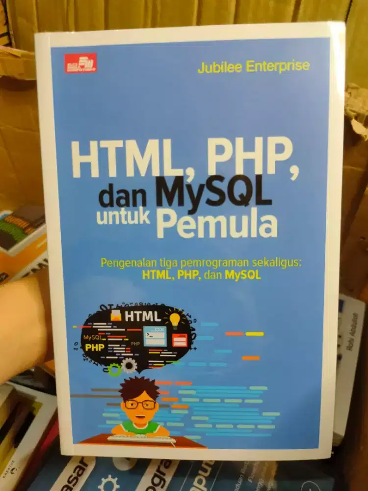 HTML, PHP, dan MySQL untuk Pemula