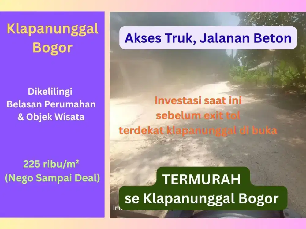 Investasi Besar Dekat Cibubur – Lahan 1,4 Ha di Klapanunggal Bogor, Akses Tol & Fasilitas Lengkap untuk Proyek Prestisius