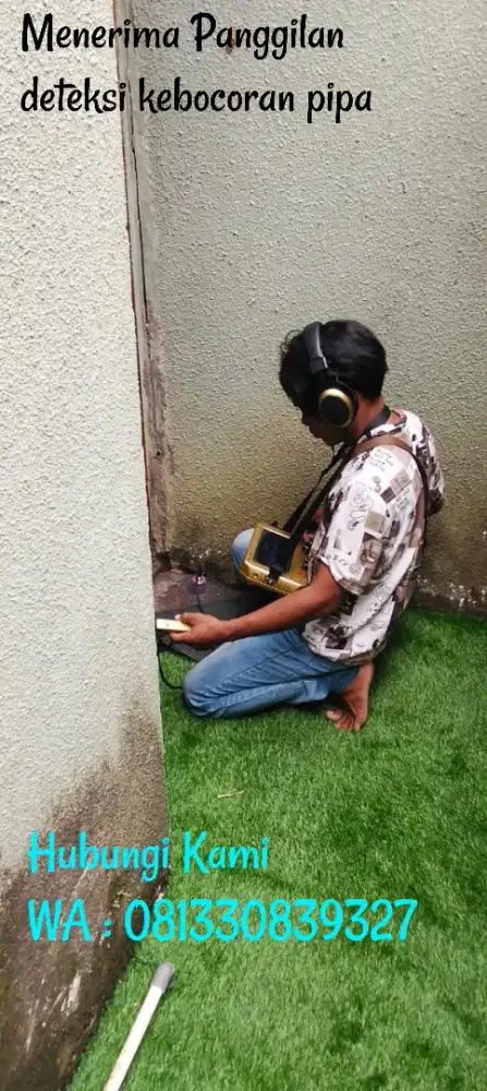 Jasa Service Panggilan Kebocoran Pipa dan Semua Bangunan