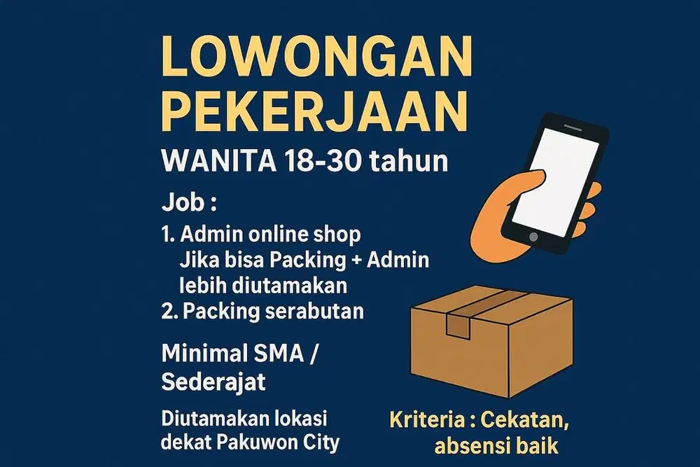Lowongan kerja Admin dan Packing Online Shop untuk wanita