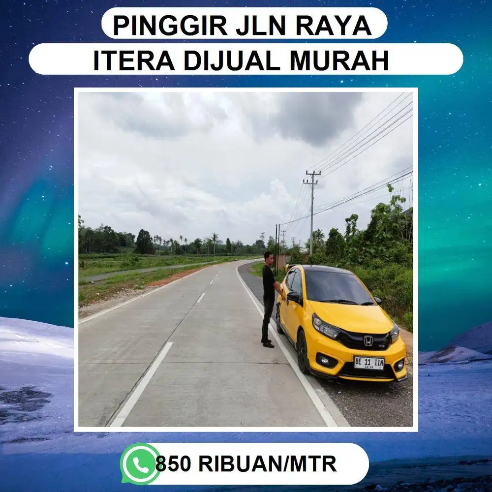 TANAH DEKAT KAMPUS ITERA DAN PINTU TOL NEMPEL ASPAL JALUR DUA ITERA