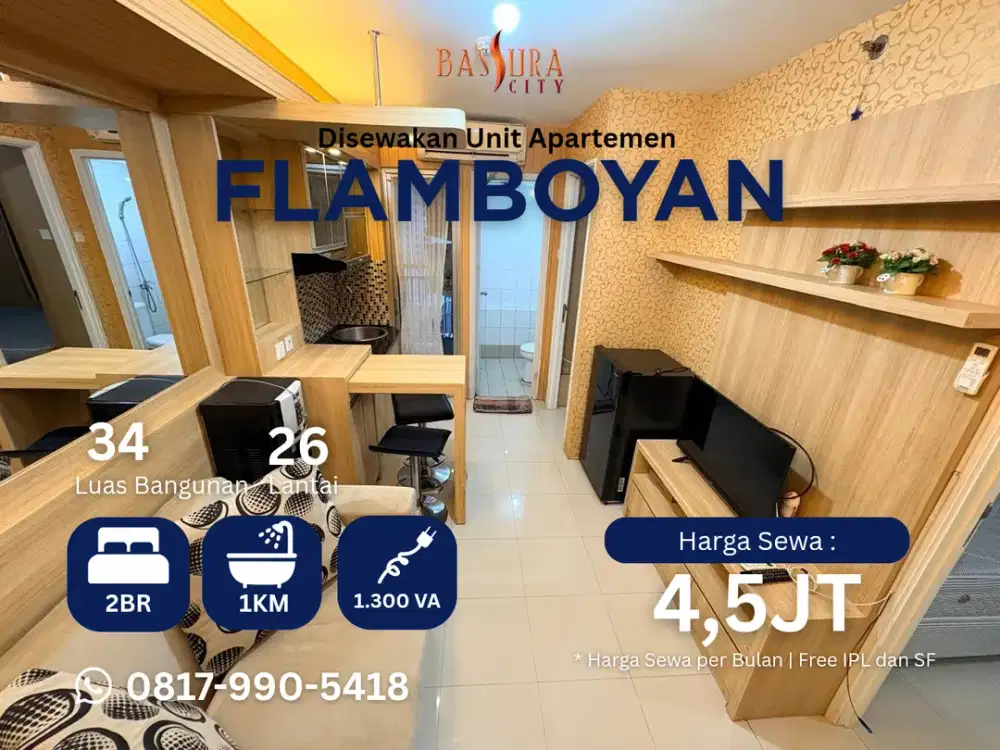 Sewa 2BR Furnished apartemen Bassura city tower Flamboyan per 3bln Jakarta Timur