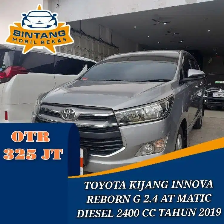 TOYOTA KIJANG INNOVA REBORN G 2.4 AT MATIC 2400 CC DIESEL TAHUN 2019