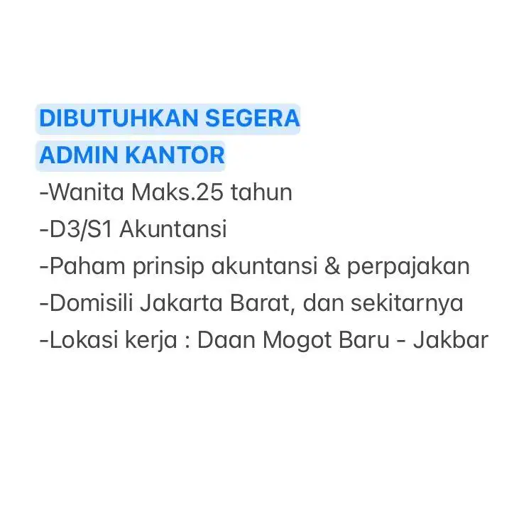 DIBUTUHKAN SEGERA ADMIN KANTOR
