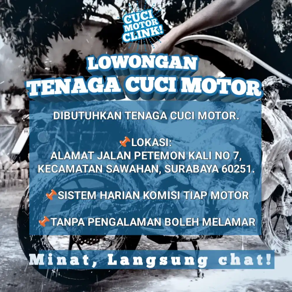 LOWONGAN KERJA
CUCI MOTOR CLINK