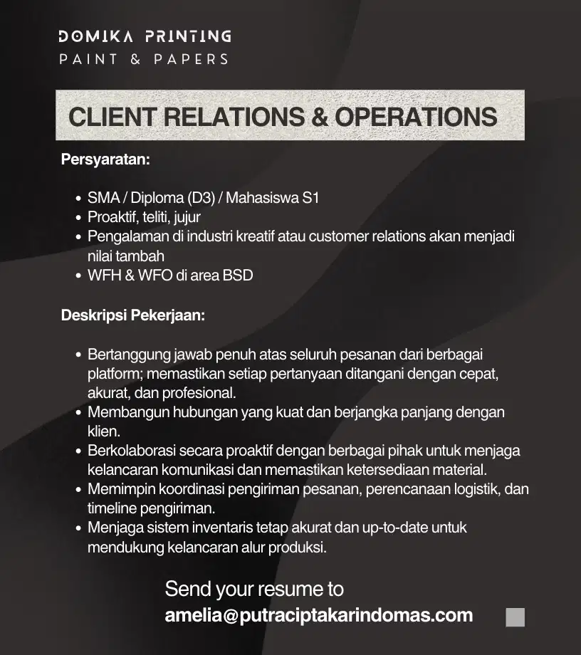 [WFH & WFO] Client Relations & Operations - DOMIKA Printing