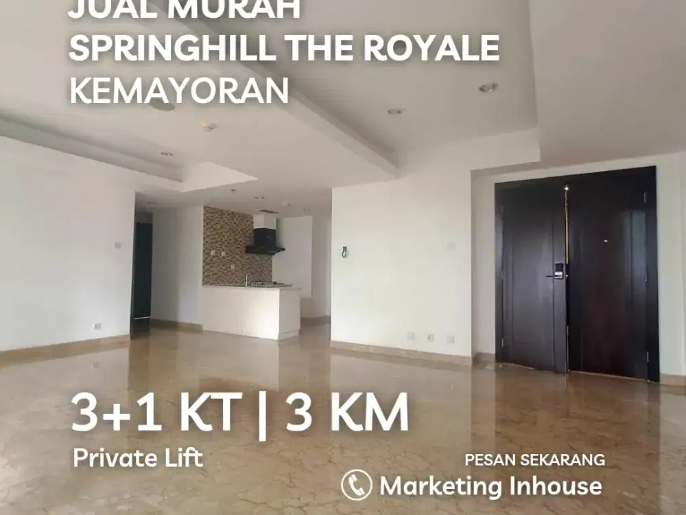 Apartemen Springhill Kemayoran 3 Kamar+1 Private Lift Siap Pakai Bisa Kpr Dekat Golf Toll Prj