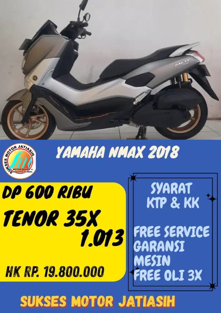 DP MURAH YAMAHA NMAX 2018 DP 600 RIBU BISA CASH/KREDIT MENGGUNAKAN CC