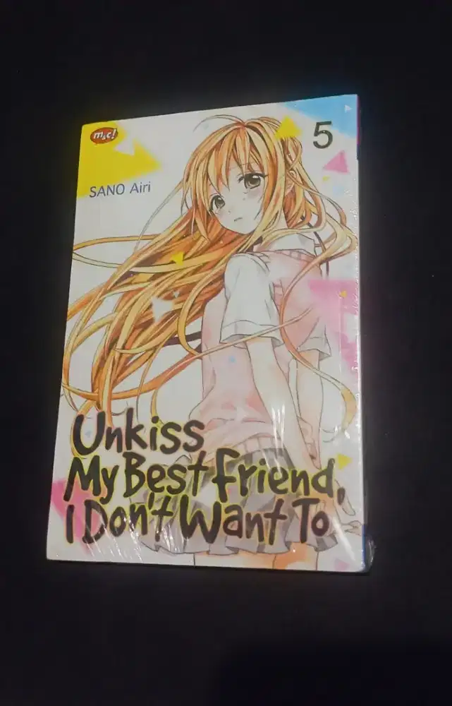 UNKISS MY BESTFRIEND, I DON’T WANT TO VOL. 5 – HSC 2025