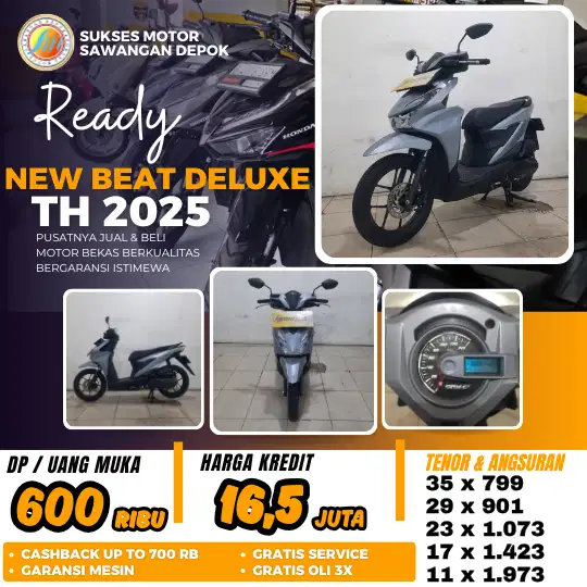 MULUS ISTIMEWA HONDA NEW BEAT DELUXE TH 2025 BISA CASH KREDIT DP 600
