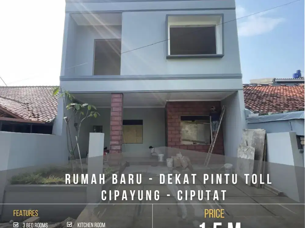 DIJUAL CEPAT RUMAH BARU DI CIPAYUNG CIPUTAT