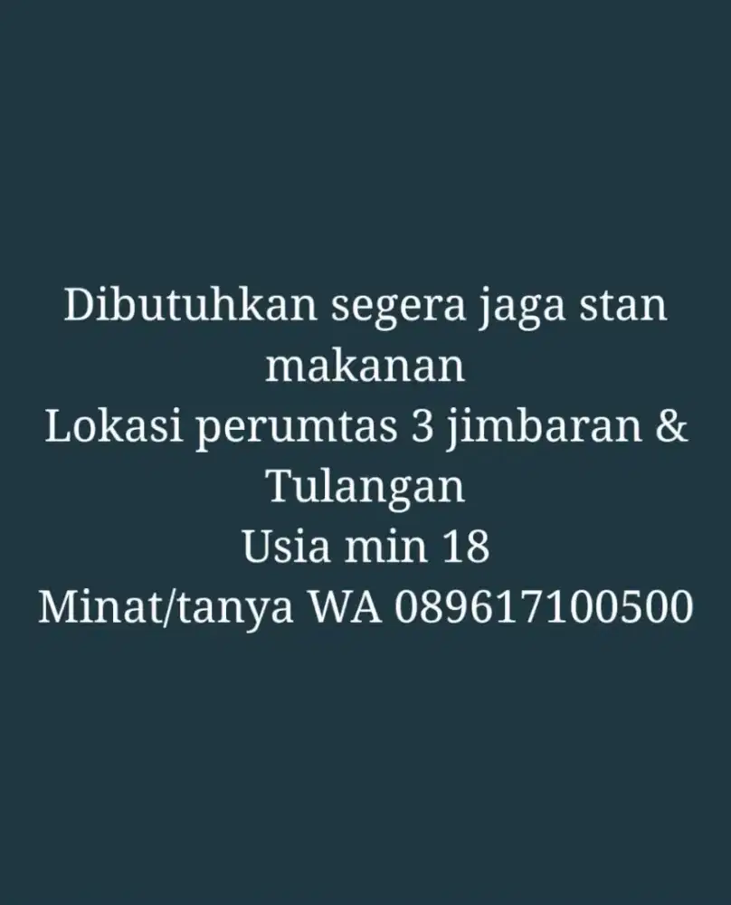 Dibutuhkan tenaga kerja