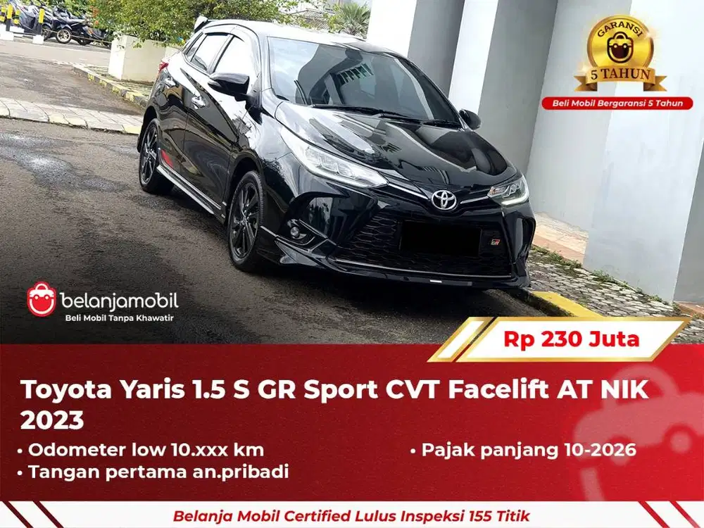 [ GARANSI 5TH ] Toyota Yaris 1.5 S GR Sport CVT Facelift AT 2023 2024