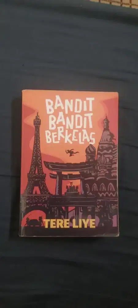 Novel Tere Liye Bandit-Bandit Berkelas