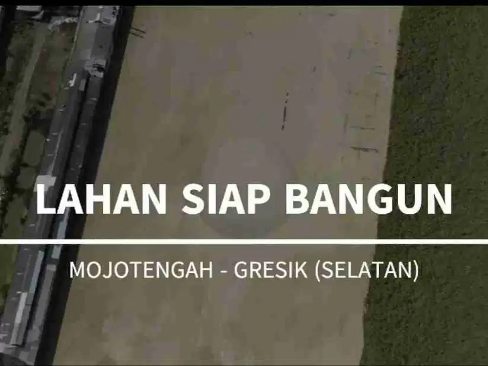 Tanah Mojotengah Gresik selatan harga damai