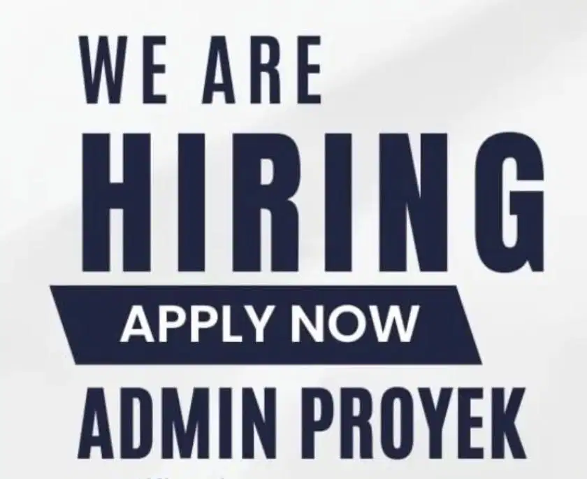 Lowongan Admin Proyek