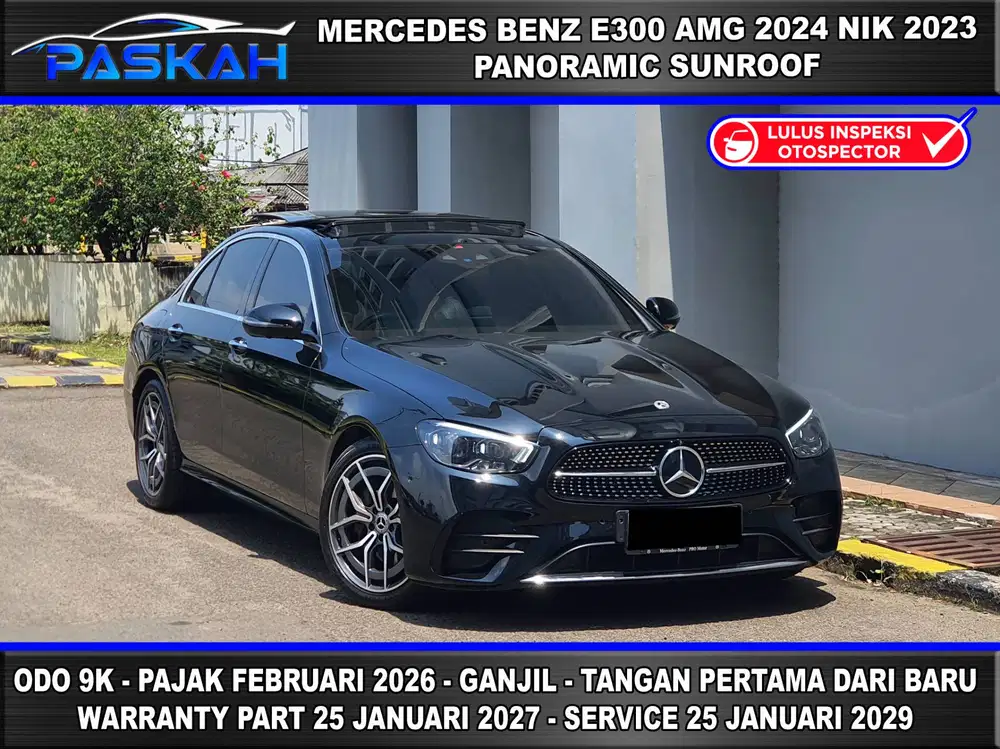ODO=9k WARRANTY ON  MERCEDES BENZ E300 AMG 2024 NIK 2023 mercy e300 24