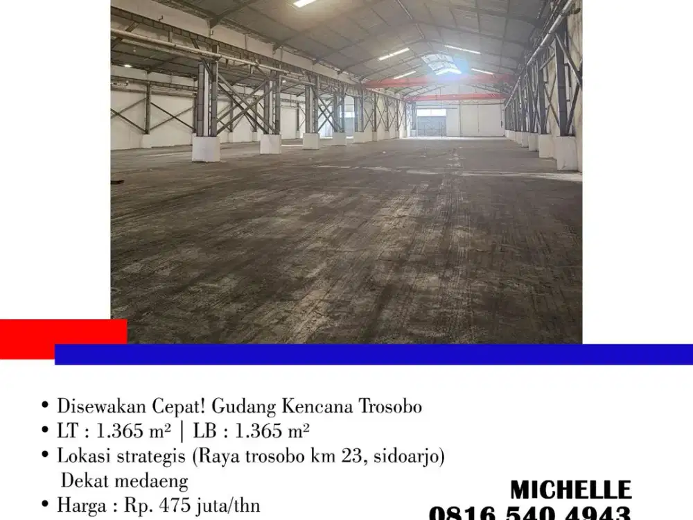Disewakan Cepat! Gudang Kencana Trosobo