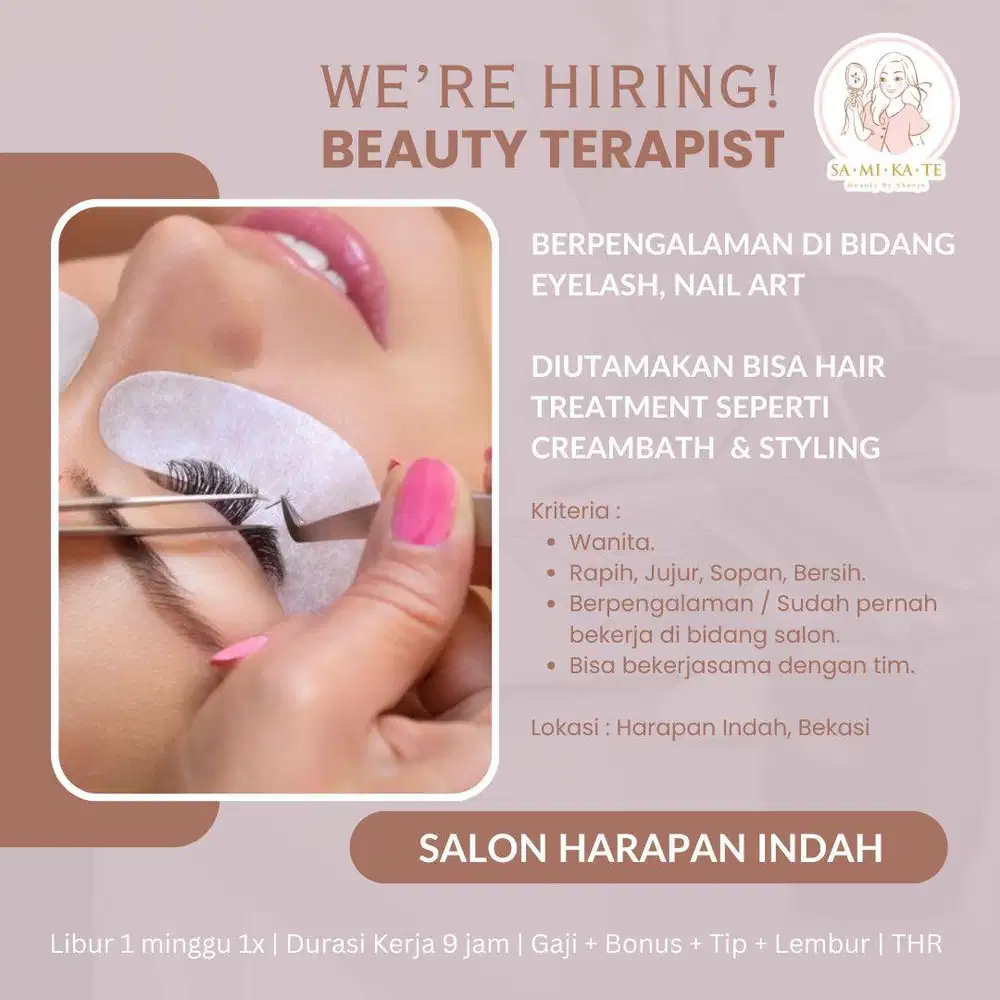 LOKER BEAUTICAN / TERAPIS SALON LOWONGAN KERJA DI HARAPAN INDAH BEKASI