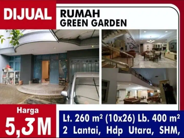 DIJUAL RUMAH GREEN GARDEN ( GREENGARDEN ) FORSALE