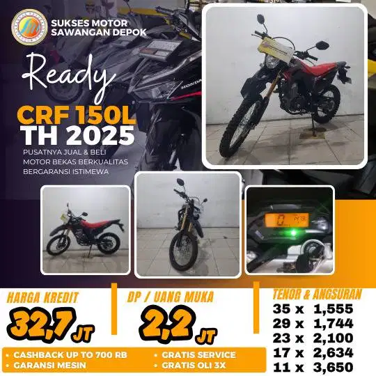 ISTIMEWA LOW KM HONDA CRF 150L 150 L TH 2025 BISA CASH KREDIT GARANSI