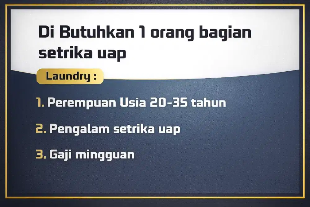 Dibutuhkan segera karyawan laundry setrika uap berpengalaman