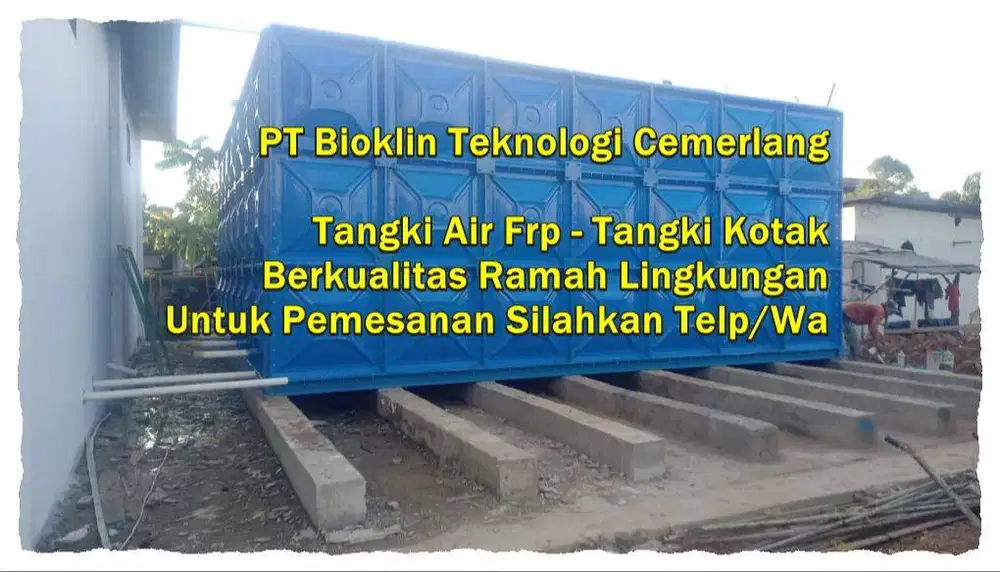 TANGKI AIR FIBERGLASS - GROUND TANK - PANEL FRP - ROOF TANK FRP