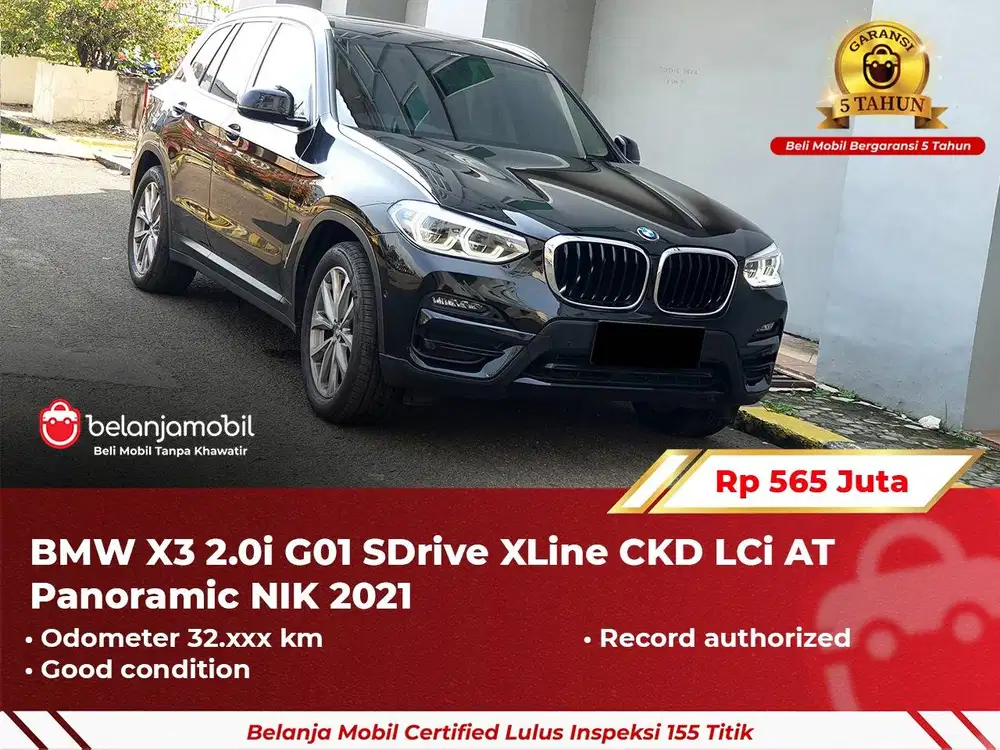 [ GARANSI 5TH ] BMW X3 X 3 2.0i G01 SDrive XLine CKD LCi 2021/2022