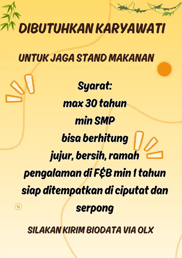 dibutuhkan karyawati untuk jaga stand makanan/rumah makan