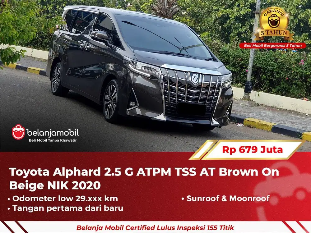 [ GARANSI 5TH ] Toyota Alphard 2.5 G ATPM AT Brown On Beige 2020/2021