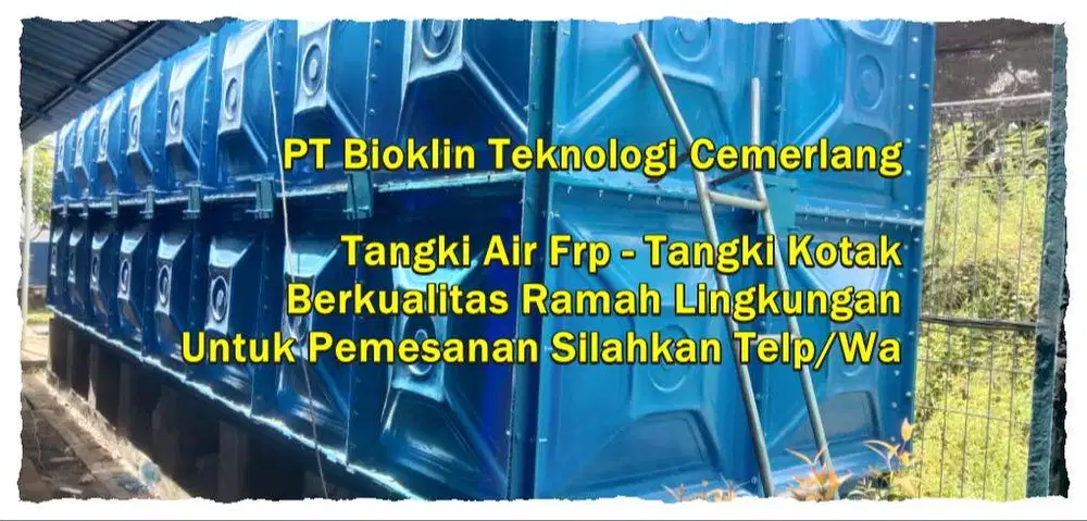 TANGKI AIR FIBERGLASS - GROUND TANK - PANEL FRP - ROOF TANK FRP